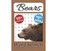Bear Word Search Puzzle Book: Word Searches with Easy to Read Print about Bears, Grizzly Bears, Hibernation and Cubs, and More | 6x9 inches, 110 pages ... ... Gift for Vacations, Holidays, and Travel