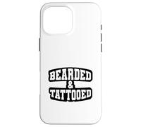 Bearded and Tattoed Gift for Inked Beard Lovers Tattoo Fans Custodia per iPhone 16 Pro Max