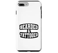 Bearded and Tattoed Gift for Inked Beard Lovers Tattoo Fans Custodia per iPhone 7 Plus/8 Plus