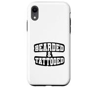 Bearded and Tattoed Gift for Inked Beard Lovers Tattoo Fans Custodia per iPhone XR