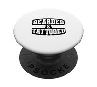 Bearded and Tattoed Gift for Inked Beard Lovers Tattoo Fans PopSockets PopGrip Adesivo