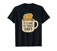 Bearded Dragon Coffee apparel and gear, One of Those Days Maglietta