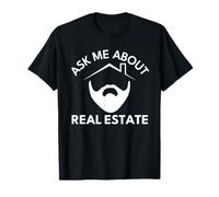 Bearded Realtor Ask Me About Real Estate Maglietta
