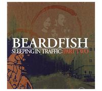 Beardfish - Sleeping In Traffic: Part Two