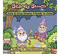 Beardy Bunch: Cute & Cozy Gnome Friends to Color