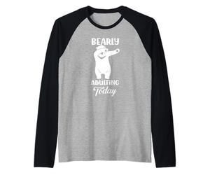 Bearly Adulti Oggi Divertente Orso Dabbing Gioco di Parole Maglia con Maniche Raglan