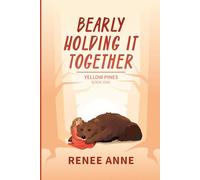 Bearly Holding it Together
