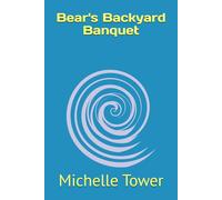 Bear's Backyard Banquet
