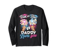 Bears Pink or Blue Daddy Loves You Rivelazione del Genere Maglia a Manica