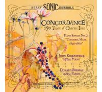 Charles Ives Bear's Sonic Journals - Concordance: 150 Years of Charles Ives (CD)