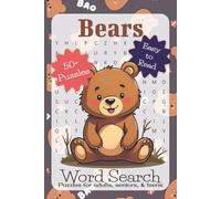 Bears Word Search Puzzle Book: Word Searches with Easy to Read Print about Bears, Cubs, Kodiaks, and More | 6x9 inches, 110 pages | 50+ Puzzles ... Gift for Vacations, Holidays, and Leisure Time