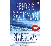 Beartown: From the New York Times bestselling author of A Man Called Ove and Anxious People