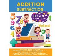 Beary Creations Addition and Subtraction Workbook (Tascabile)