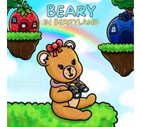 Beary in Berryland : Livre à colorier