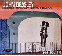 Beasley, John - Positootly!