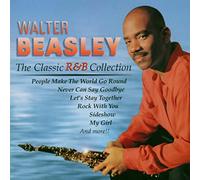 Beasley, Walter - Classics R & B Collection
