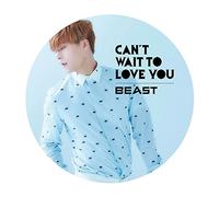 BEAST - CAN`T WAIT TO LOVE YOU - BEAST