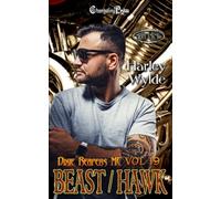 Beast/Hawk Duet: A Dixie Reapers Bad Boys Romance: 1