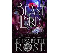 Beast Lord: A Retelling of Beauty and the Beast