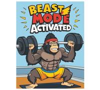Beast Mode Activated: A Hilarious Workout Coloring Book Featuring Funny Animals, Flexing Foods & Silly Gym Goers!