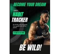 Beast Mode: Gym & Discipline Habit Tracker: Track your workouts, build consistency, and unleash your full potential.