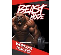 Beast Mode: Monitora il tuo Workout