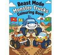 Beast Mode Monster Truck: Colouring Book