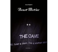 Beast mother. Ediz. italiana e inglese