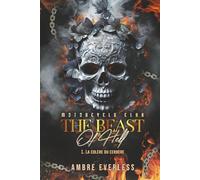 Beast Of Hell 1. La colère du Cerbère: Romance Bikers