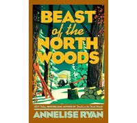 Beast of the North Woods: 3