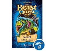 Beast Quest 37. Convol, der Wüstendämon