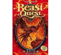 Beast Quest: Epos The Flame Bird: Series 1 Book 6