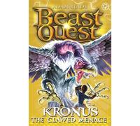 Beast Quest: Kronus the Clawed Menace: Series 8 Book 5