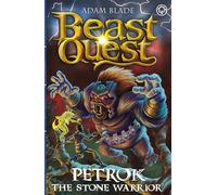 Beast Quest: Petrok the Stone Warrior: Series 31 Book 4