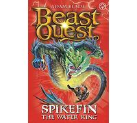 Beast Quest: Spikefin the Water King: Series 9 Book 5