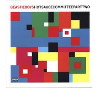 Beastie Boys - Hot Sauce Committee Part 2