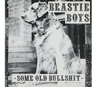 Beastie Boys - Some Old Bullshit