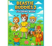 Beastie Buddies Coloring Book 2: More Easy & Fun Animal Characters for Kids