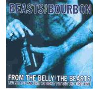 Beasts of Bourbon - from Belly of The Beast