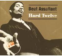 Beat Assailant - Hard Twelve