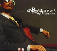 Beat Assailant - Hard Twelve