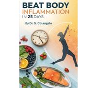 Beat Body Inflammation in 25 Days
