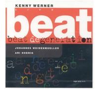 Beat Degeneration - Kenny Werner (Audio cd)