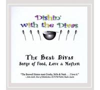 Beat Divas - Dishin' With the Divas: Songs of Food Love & Mayhe