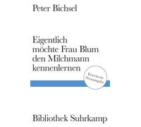 Beat Mazenauer Eigentlich möchte Frau Blum den Milchmann ken (Copertina rigida)