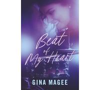 Beat of My Heart: A Rockstar Romance
