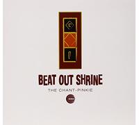Beat Out Shrine - The Chant:p Pinkie