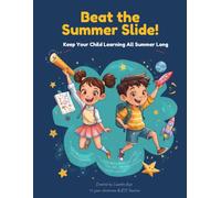"Beat the Summer Slide!": Math, Phonics & Writing Activities to Stop Summer Learning Loss