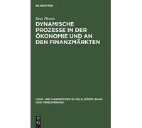 Beat Thoma Dynamische Prozesse in der Ökonomie und an den Fin (Copertina rigida)