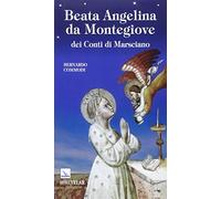 Beata Angelina da Montegiove dei Conti di Marsciano